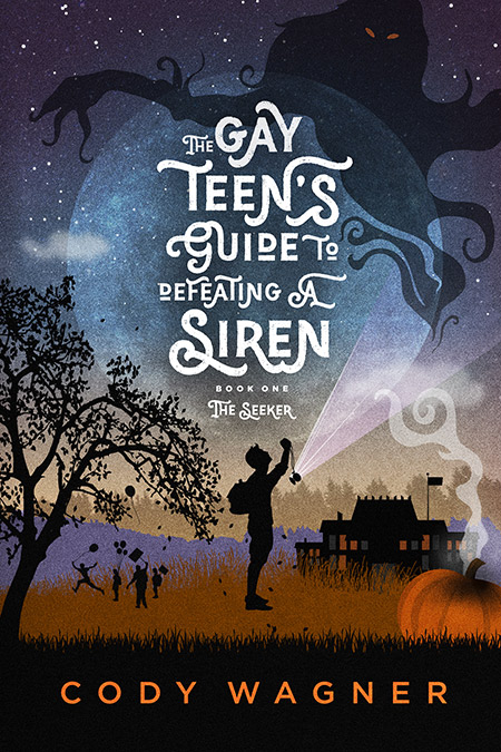 The Gay Teen's Guide to Defeating a Siren